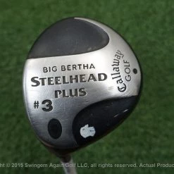 LH Callaway Big Bertha Steelhead Plus 3 Fairway Wood Regular R138954 Used Golf